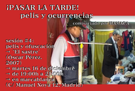 PELIS I OFUSCACIÓ | 'El sastre' (Óscar Pérez) en marcablanca